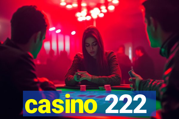 casino 222